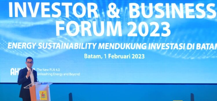 PLN Batam menggelar Investor and Bussines Forum dalam rangka mendukung pemulihan ekonomi di Kota Batam, Rabu (1/2/2023