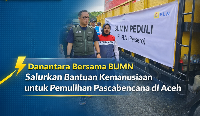 COO Danantara sekaligus Kepala BP BUMN, Dony Oskaria meninjau bantuan truk toren air yang diberikan oleh PLN dalam agenda BUMN Peduli.
